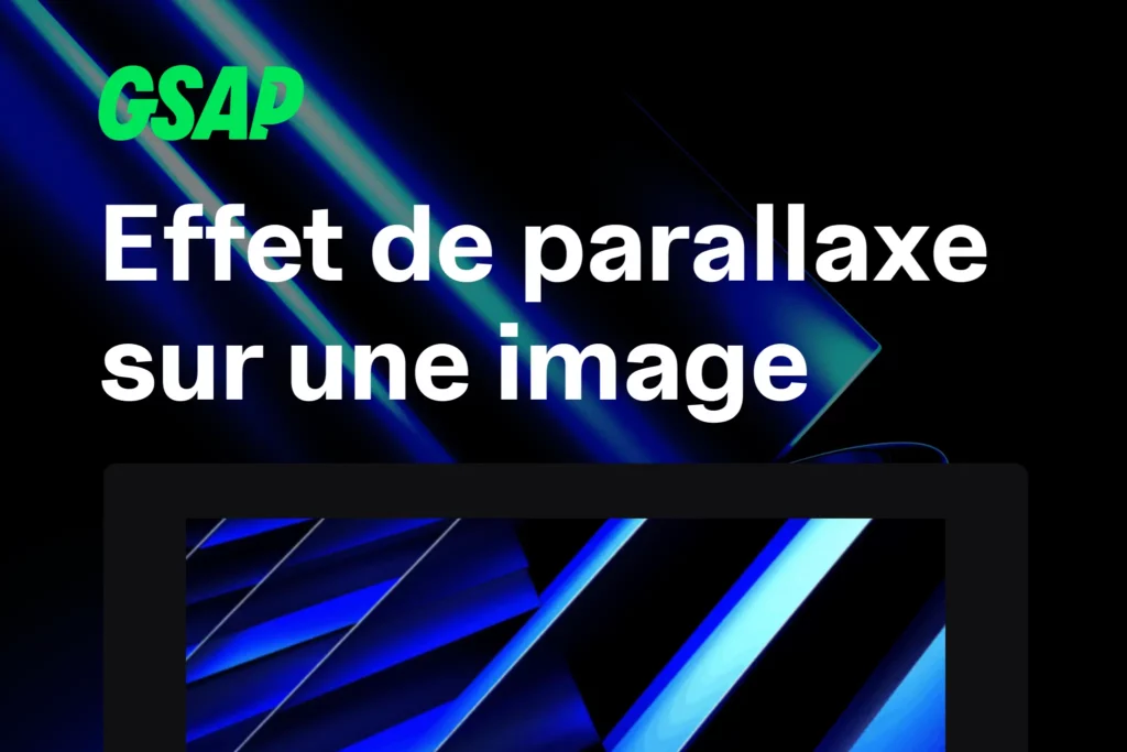 Effet de parallaxe sur une image avec Elementor et GSAP