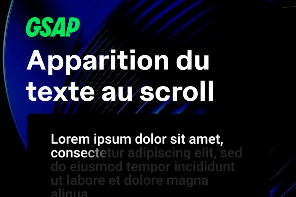 Apparition du texte au scroll avec Elementor et GSAP