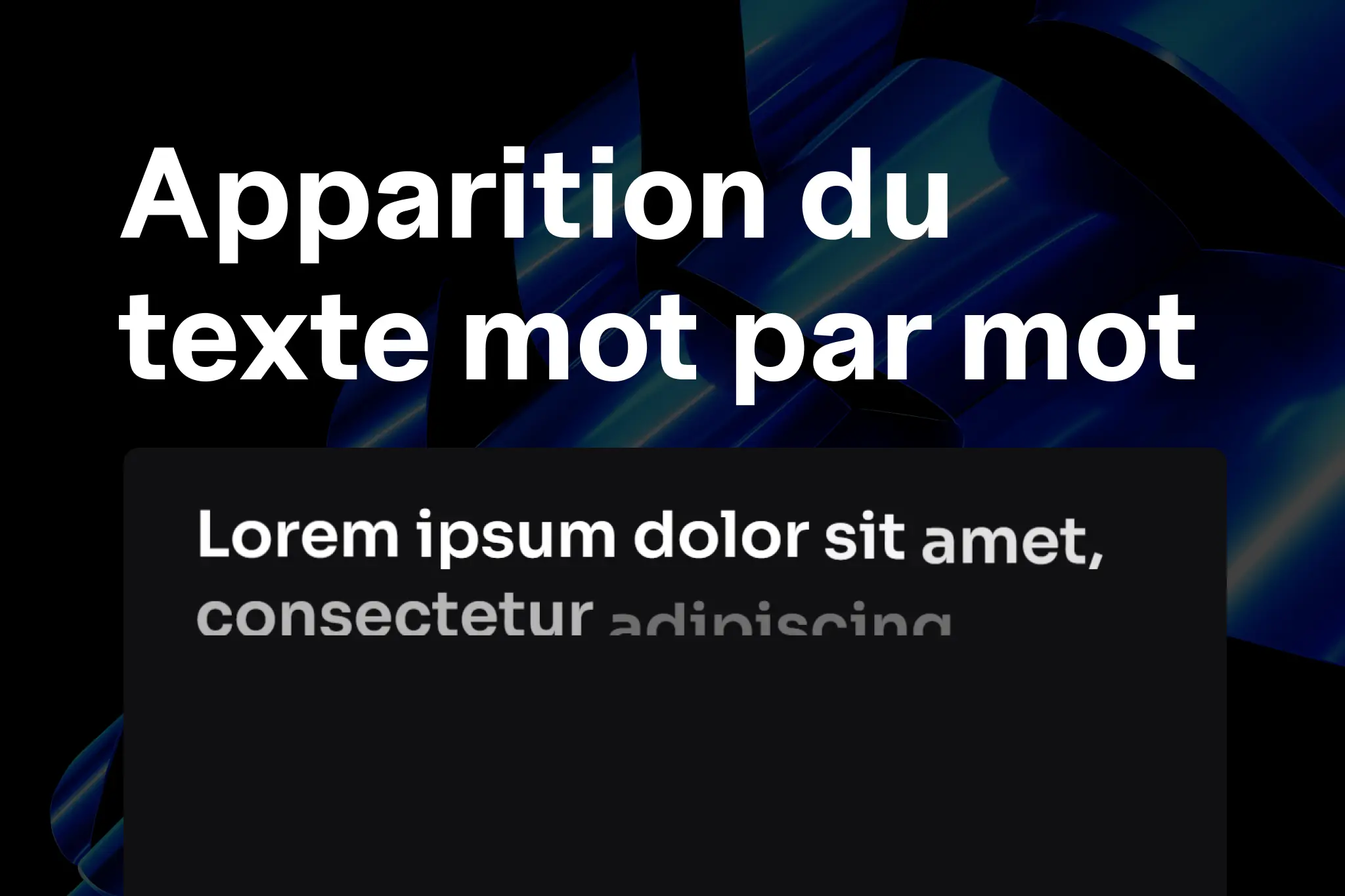 Apparition d'un texte mot par mot d'un texte