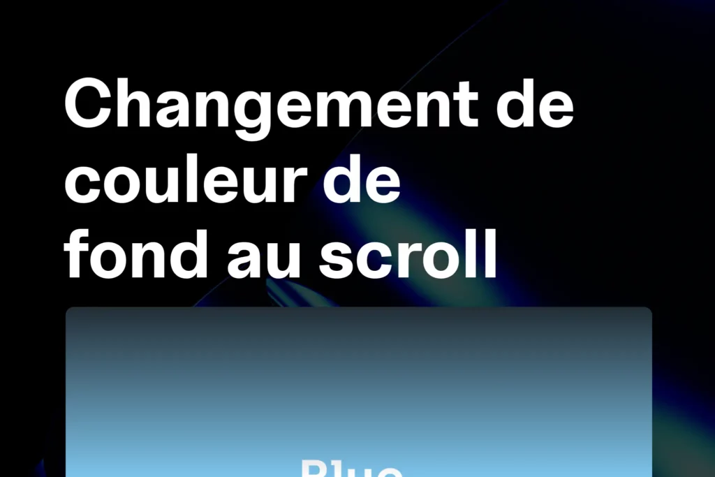Changement de couleur de fond au scroll